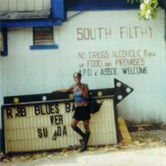 South Filthy, South Filthy (CD)