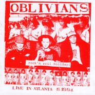 Oblivians, Rock N' Roll Holiday: Live In Atlanta (LP)