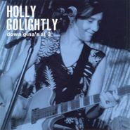 Holly Golightly, Down Gina's At 3 (CD)