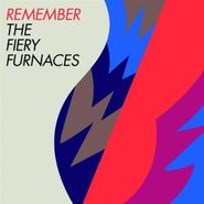 The Fiery Furnaces, Remember (LP)