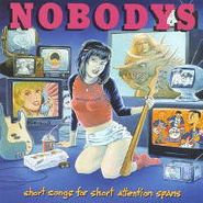Nobodys, Short Songs For Short Attentio (LP)