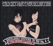 Various Artists, Hopelessly Devoted To You Vol. 6