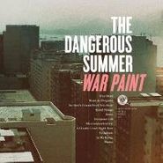 The Dangerous Summer, War Paint (LP)