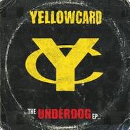 Yellowcard, Underdog (LP)
