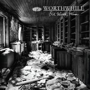 Worthwhile, Old World Harm (CD)