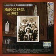 The Maddox Brothers & Rose, A Collection of Standard Sacred Songs