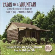 Jimmy Martin, Cabin On A Mountain (CD)