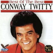 Conway Twitty, The Best of the Best of Conway Twitty