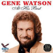 Gene Watson, At His Best (CD)