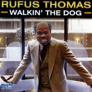 Rufus Thomas, Walkin' The Dog (CD)