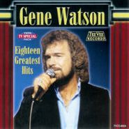 Gene Watson, Eighteen Greatest Hits (CD)