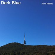 Dark Blue, Pure Reality (LP)