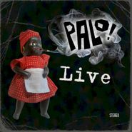 Palo!, Live (CD)