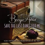Beegie Adair, Save The Last Dance For Me (CD)