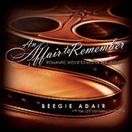 Beegie Adair, An Affair to Remember: Romantic Movie Songs of the 1950's (CD)