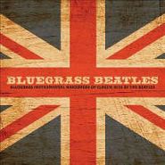 Craig Duncan, Bluegrass Beatles: Bluegrass Instrumental Makeovers Of Classic Hits By The Beatles (CD)