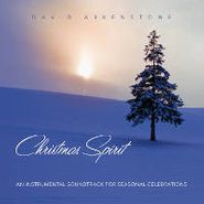 David Arkenstone, Christmas Spirit: An Instrumental Soundtrack For Seasonal Celebrations (CD)