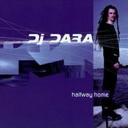 DJ Dara, Halfway Home (CD)