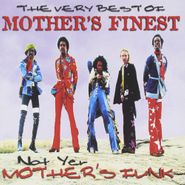 Mother's Finest, Very Best Of Mother's Finest-N (CD)