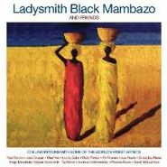 Ladysmith Black Mambazo, Ladysmith Black Mambazo & Friends (CD)