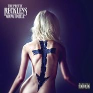 The Pretty Reckless, Going To Hell (LP)
