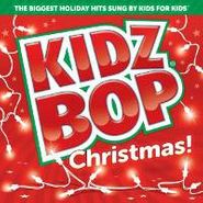 Kidz Bop Kids, Kidz Bop Christmas! (CD)