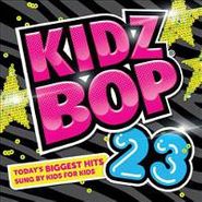 Kidz Bop Kids, Kidz Bop 23