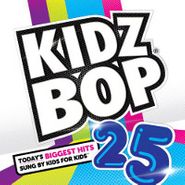 Kidz Bop Kids, Kidz Bop 25 (CD)