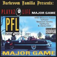 DarkRoom Familia, Playaz 4 Life: Major Game (CD)