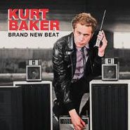 Kurt Baker, Brand New Beat (CD)
