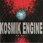 K.K. Null, Kosmik Engine