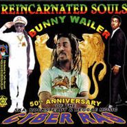 Bunny Wailer, Reincarnated Souls (CD)