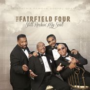 The Fairfield Four, Still Rockin' My Soul (CD)
