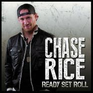 Chase Rice, Ready Set Roll (CD)