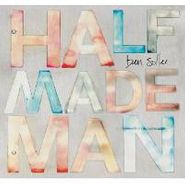 Ben Sollee, Half Made Man (CD)