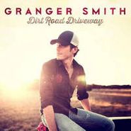 Granger Smith, Dirt Road Driveway (CD)