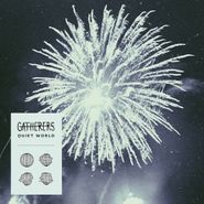 Gatherers, Quiet World (LP)