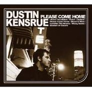 Dustin Kensrue, Please Come Home (CD)