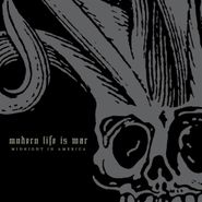 Modern Life Is War, Midnight In America (CD)