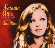 Natacha Atlas, Ana Hina (CD)