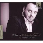 Franz Schubert, Schubert: Heliopolis (Matthias Goerne Schubert Edition Vol. 4) (CD)