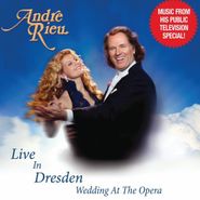 André Rieu, Live From Dresden-Wedding At T (CD)
