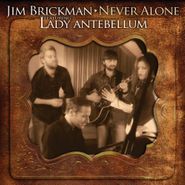 Jim Brickman, Never Alone (CD)