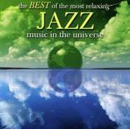 Various Artists, Best Of The Most Relaxing Jazz (CD)