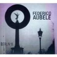 Federico Aubele, Berlin 13 (CD)