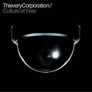 Thievery Corporation, Culture Of Fear (LP)