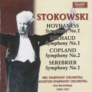 Leopold Stokowski, Leopold Stokowski Conducts - Hovhaness / Milhaud / Colpand / Serebrier (1942-1957) (CD)