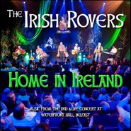 The Irish Rovers, Home In Ireland (CD)