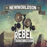 Newworldson, Rebel Transmission (CD)