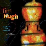 Tim Hugh, Hands On Heart-Live At Wigmo (CD)